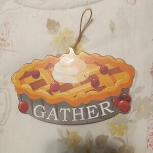GATHER  SIGN CUTE WOODEN MADE SIGN